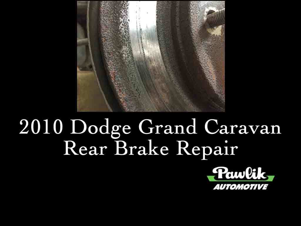 Youtube 2012 Dodge Caravan Rear Brakes